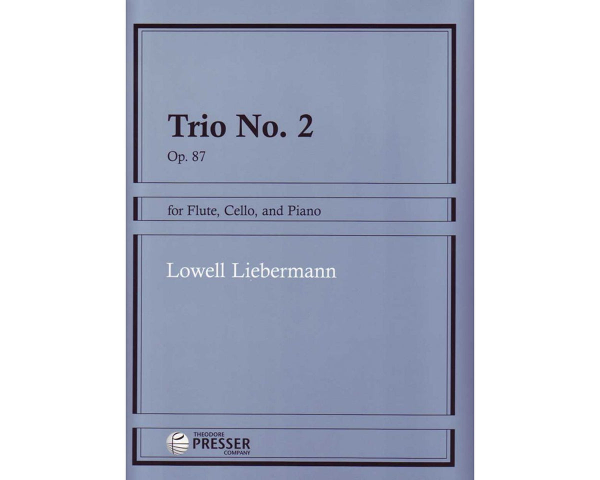 Liebermann Trio No 2 Op 87 For Flute, Cello and Piano