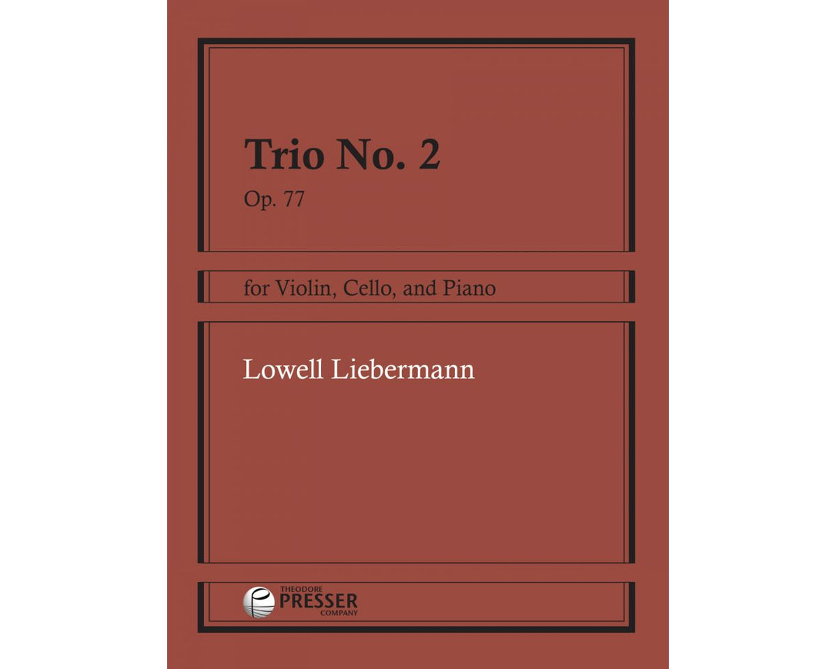 Liebermann Trio No. 2 op 77 For Violin, Cello and Piano