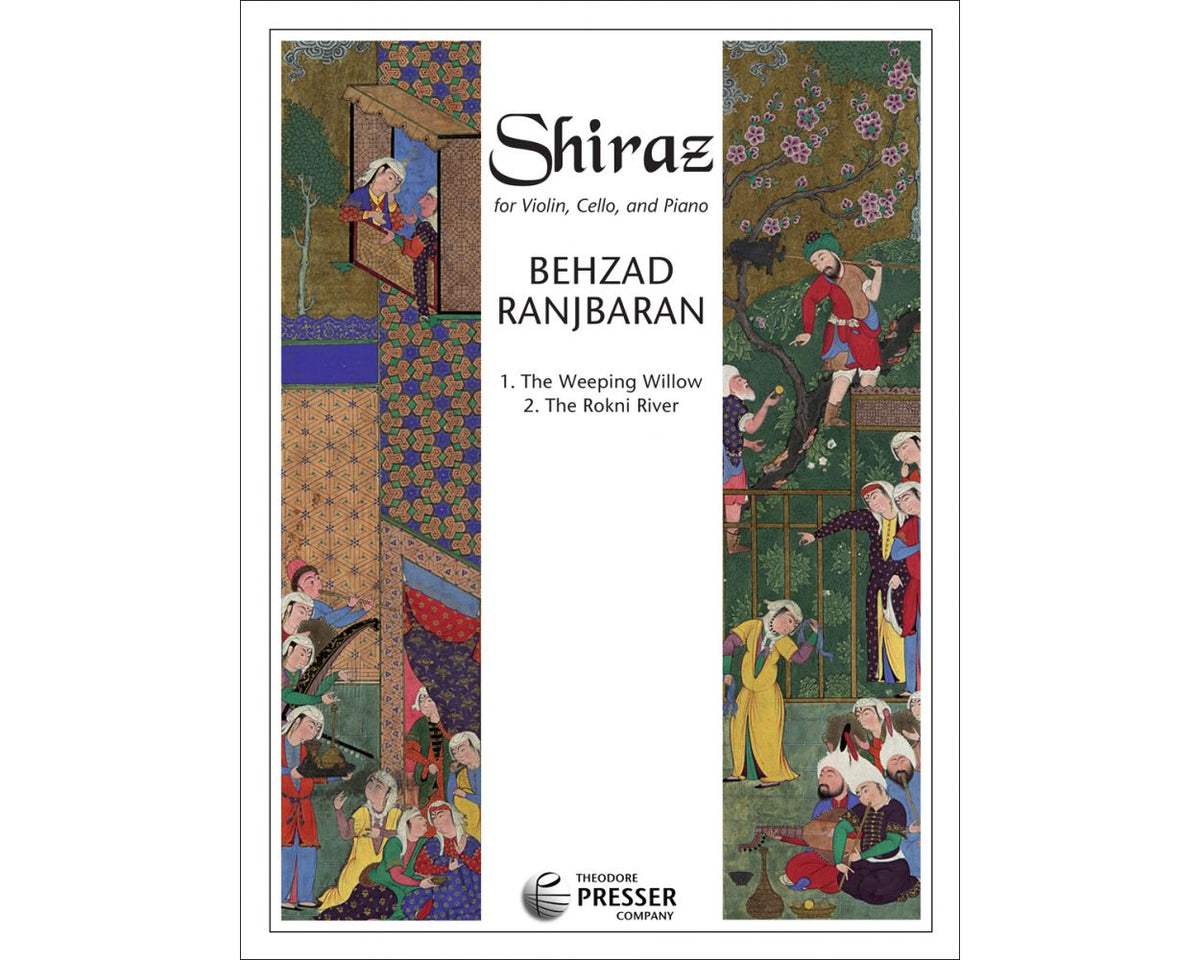 Ranjbaran Shiraz For Violin, Cello and Piano