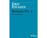 Ewazen Sonata No 1 for Flute and Piano