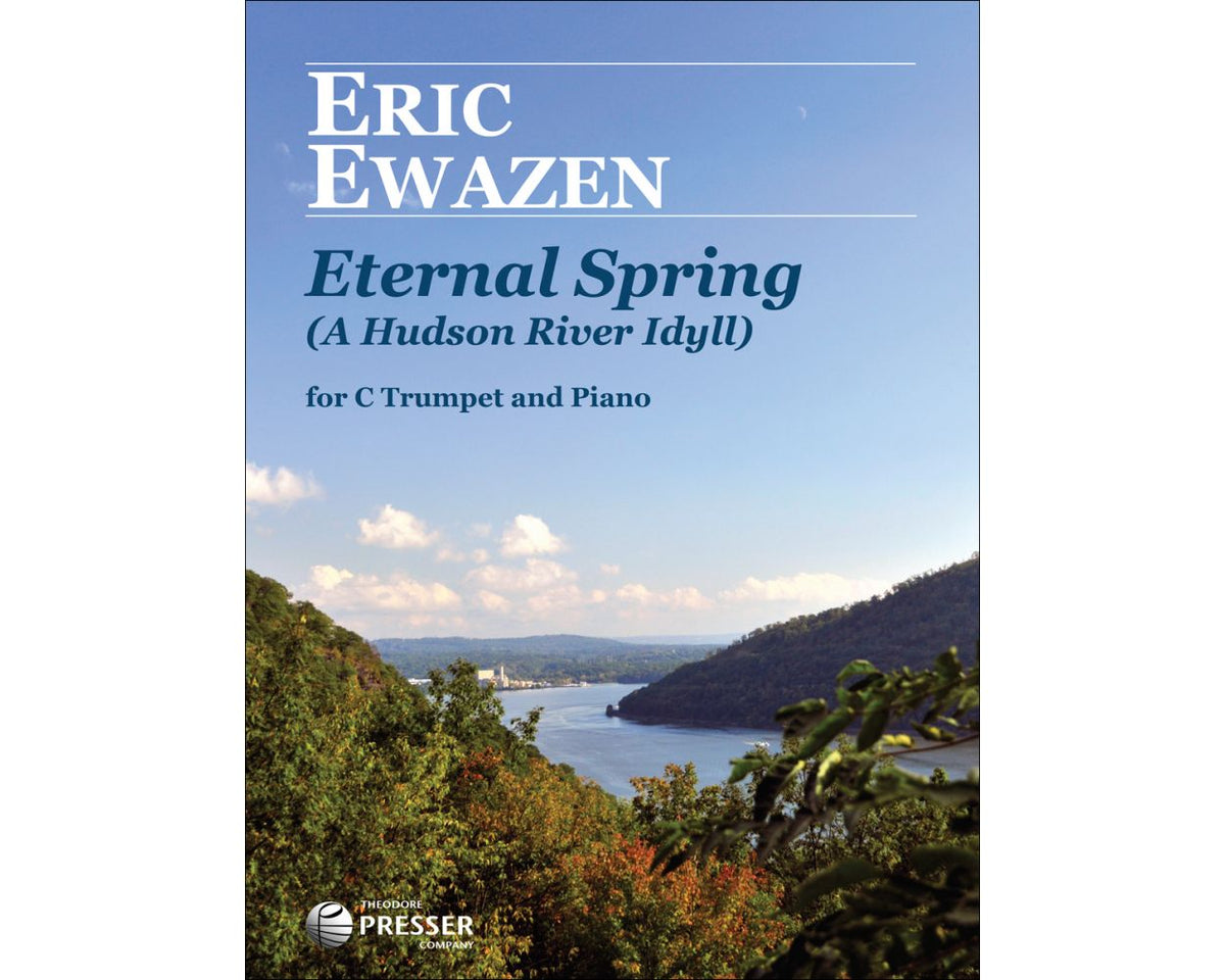 Ewazen Eternal Spring (A Hudson River Idyll)