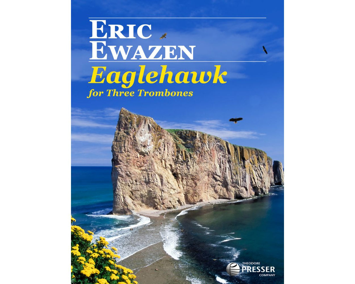 Ewazen Eaglehawk for 3 Trombones