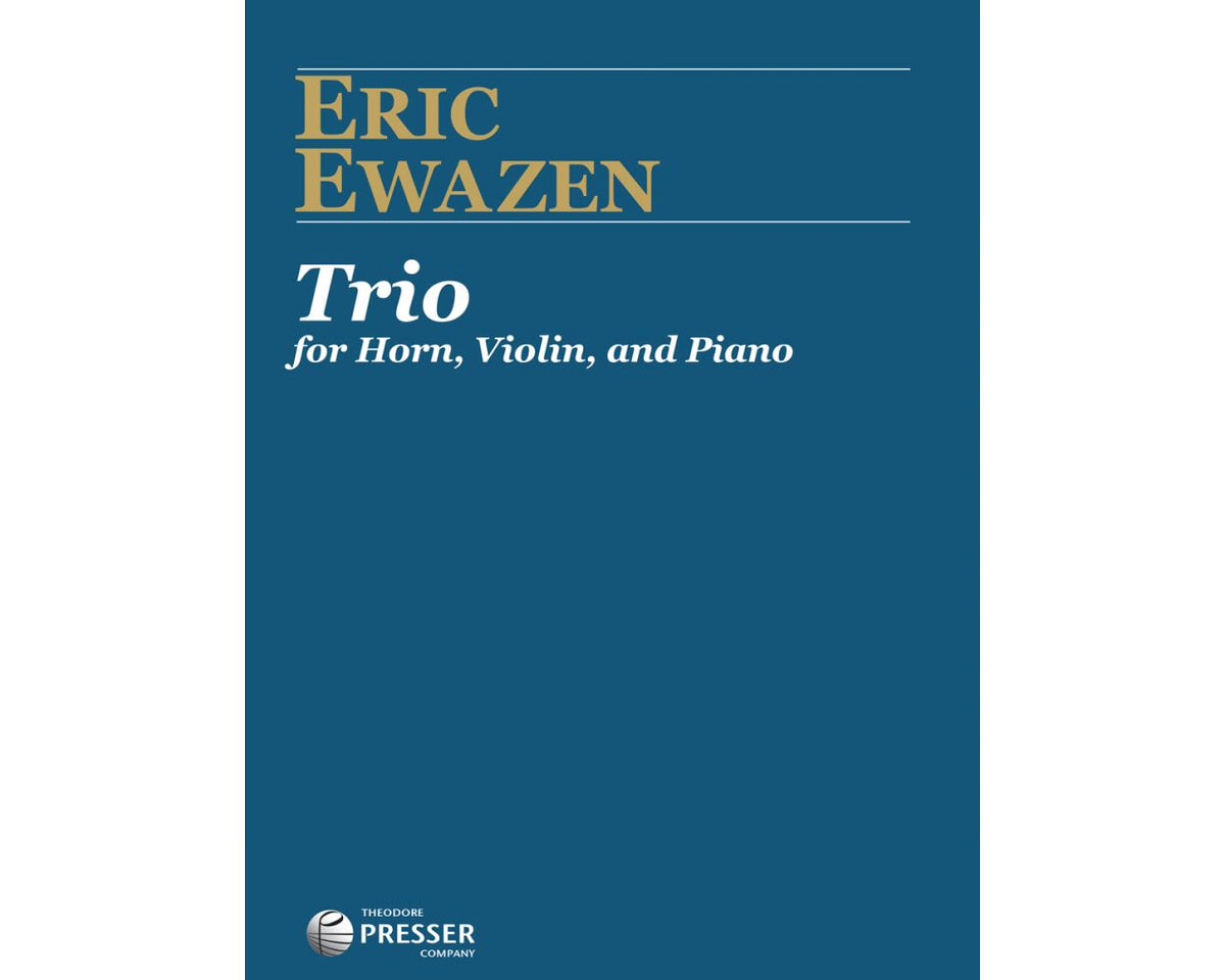 Ewazen Trio for Horn Violin and Piano