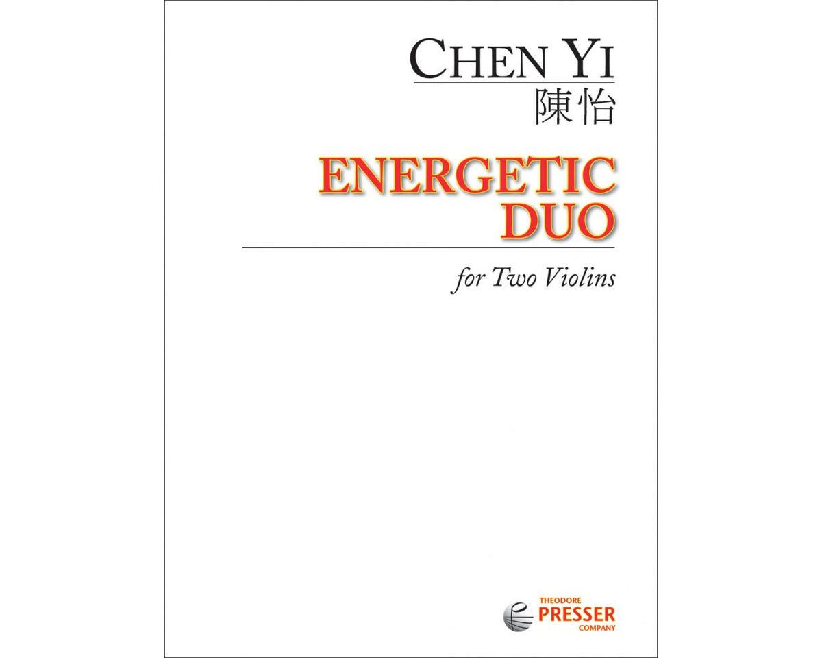 Chen Yi Energetic Duo for 2 Violins