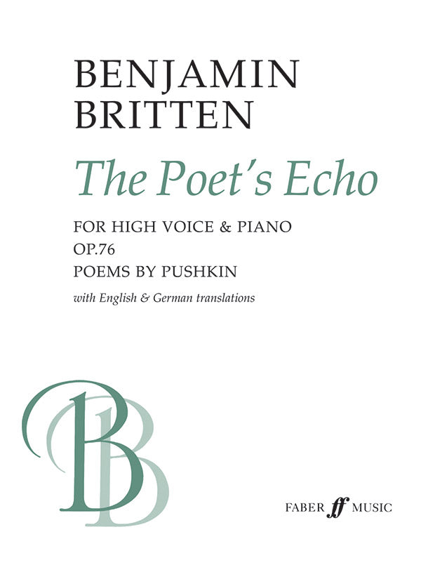 Britten The Poet's Echo For High Voice & Piano