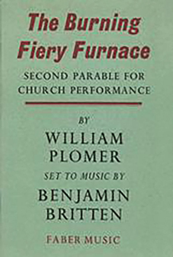 Britten Burning Fiery Furnace