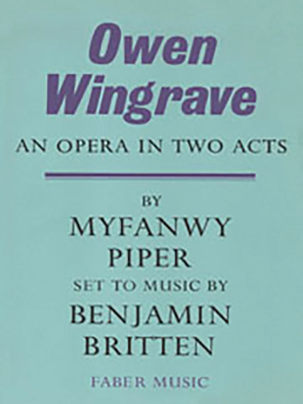 Britten Owen Wingrave Libretto