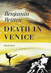Britten Death in Venice Vocal Score