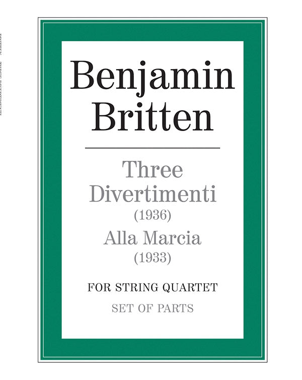 Britten Three Divertimenti and Alla Marcia