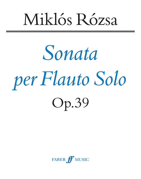 Rozsa Flute Sonata, Opus 39