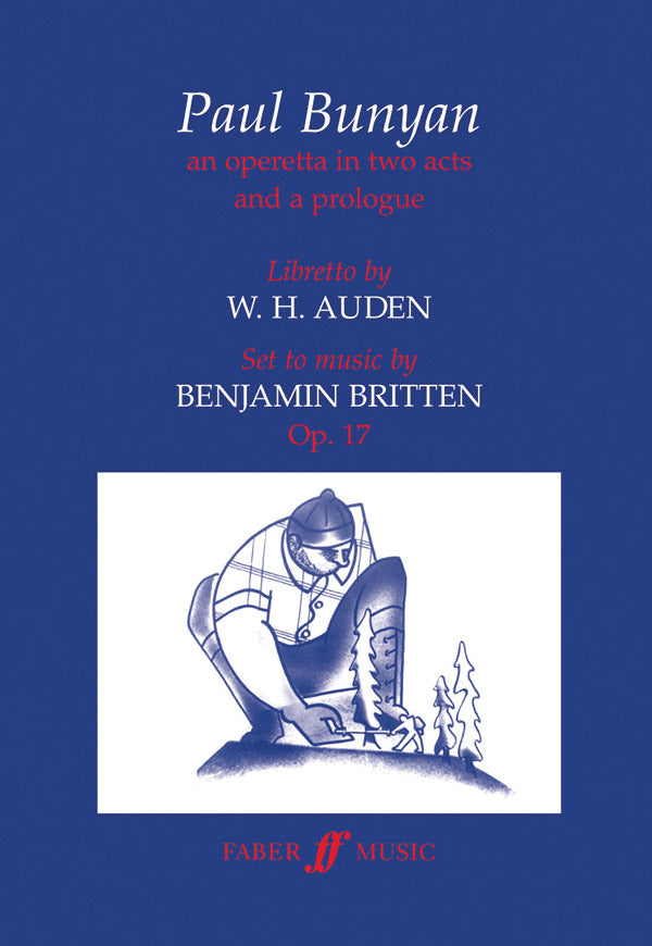 Britten Paul Bunyan Libretto