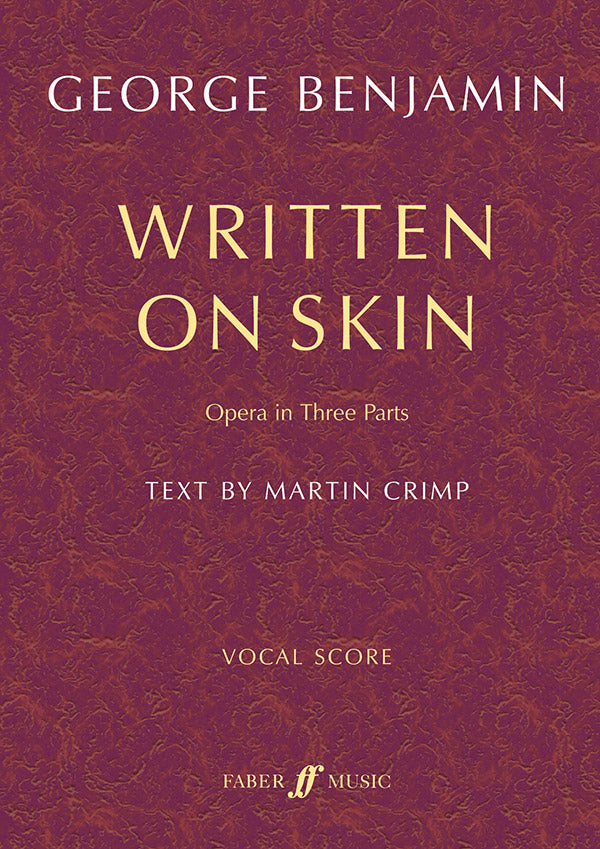 Benjamin Written on Skin Vocal Score