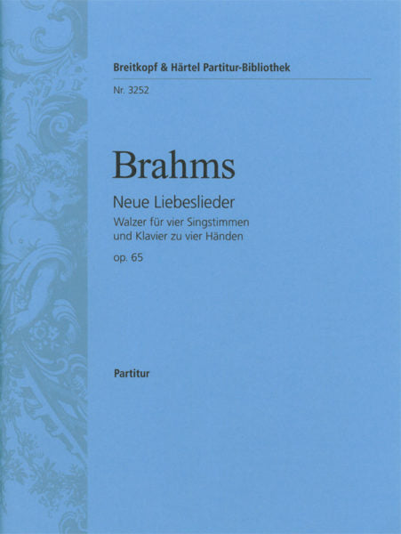 Brahms Neue Liebeslieder, Op. 65