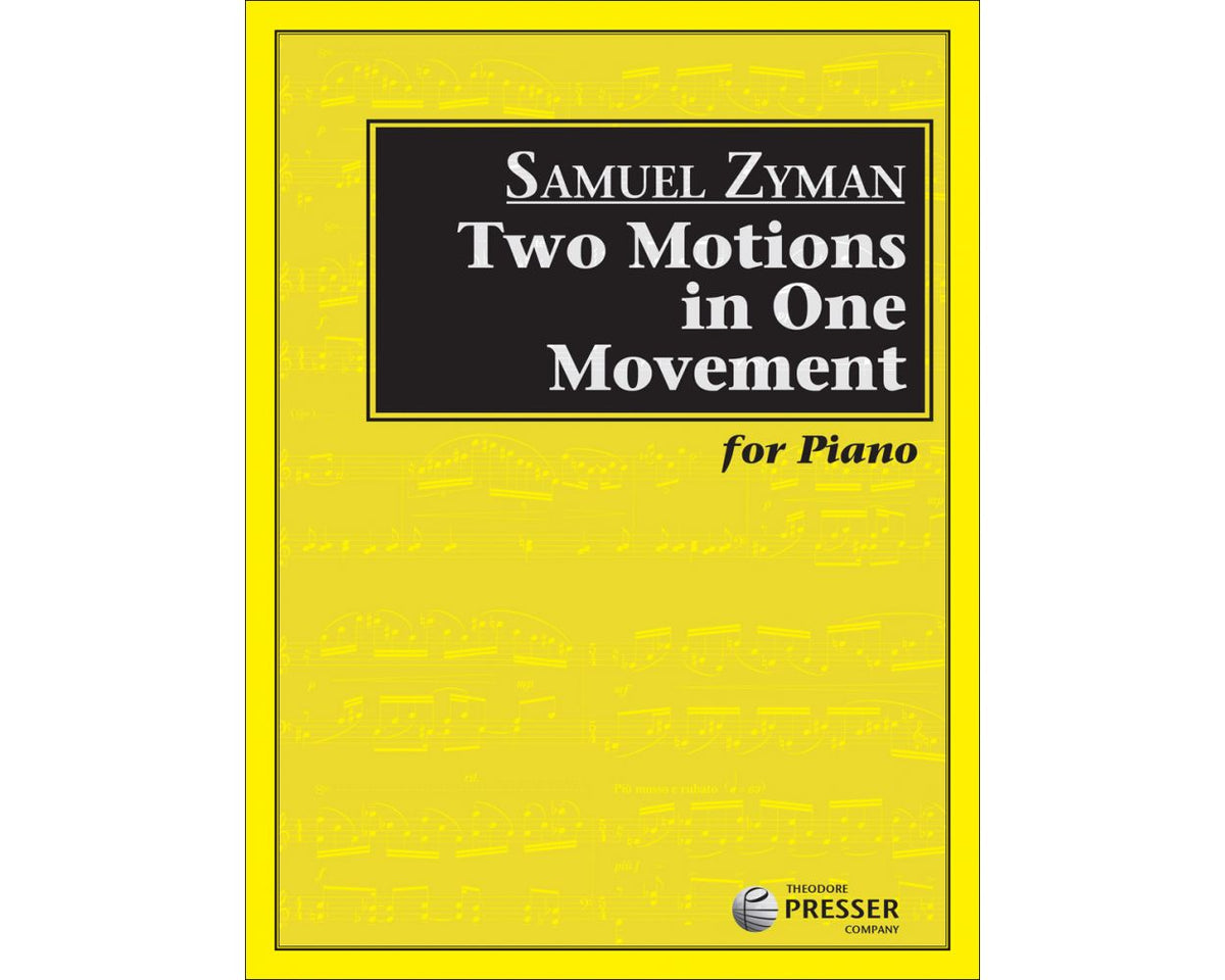 Zyman Two Motions In One Movement For Piano