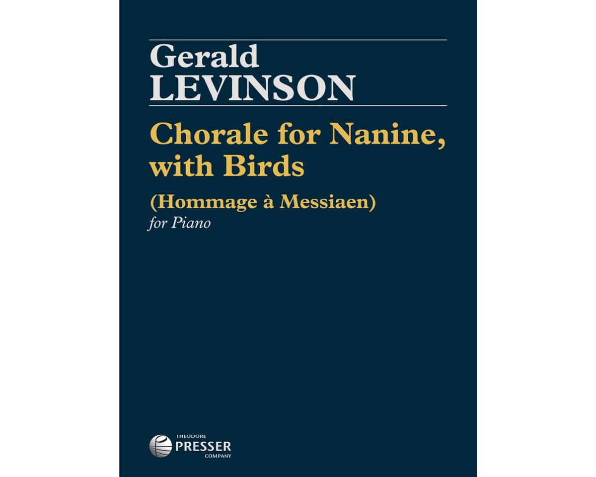 Levinson: Chorale for Nanine, with Birds