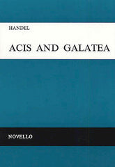 Handel Acis and Galatea Vocal Score SATB
