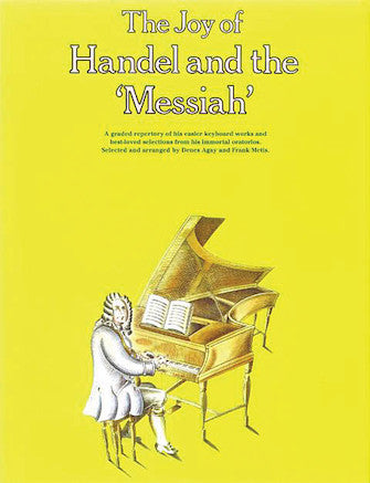 Handel - Joy of Handel and The Messiah