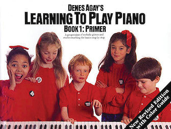 Learning to Play Piano Book 1 Getting Started