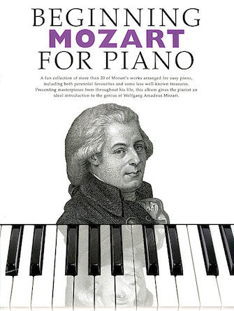 Mozart - Beginning Mozart for Piano