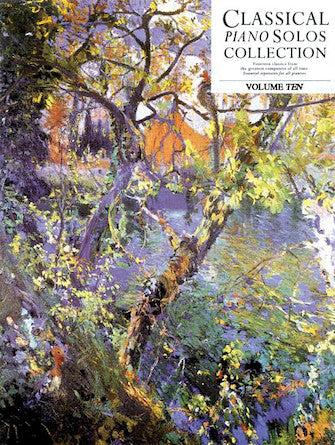 Classical Piano Solos Collection Volume 10