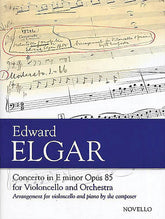 Elgar Cello Concerto in E Minor, Op. 85