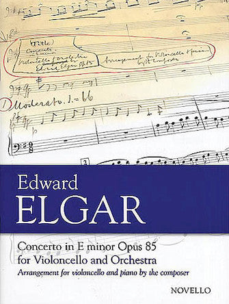 Elgar Cello Concerto in E Minor, Op. 85