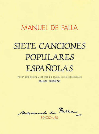 De Falla Siete Canciones Populaires Españolas
