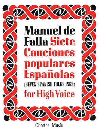 Falla - Seven Canciones Populares Espanolas for High Voice
