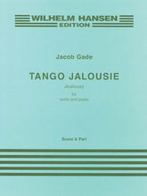 Gade Tango Jalousie for Violin and Piano
