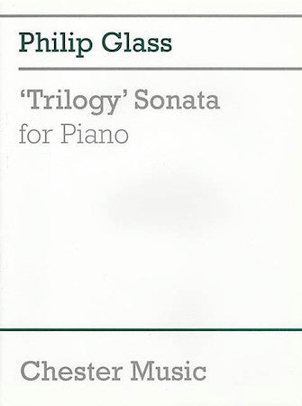 Glass Trilogy Sonata for Piano Solo