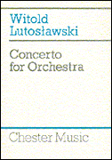 Lutoslawski Concerto for Orchestra Study Score
