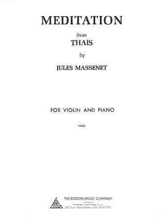 Massenet Meditation from Thaïs for Violin and Piano