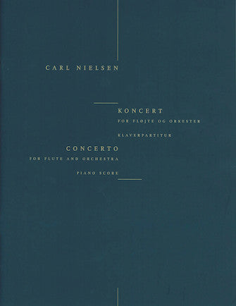 Nielsen Concerto for Flute and Orchestra