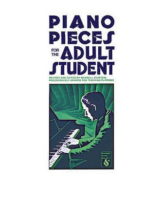 Piano Pieces for the Adult Student