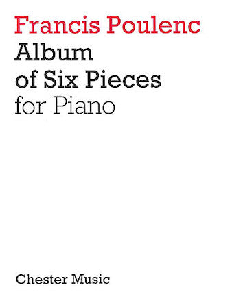 Poulenc Album of Six Pieces for Piano