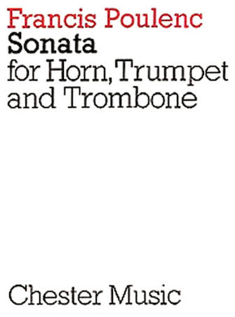 Poulenc Sonata for Horn, Trumpet and Trombone - Score