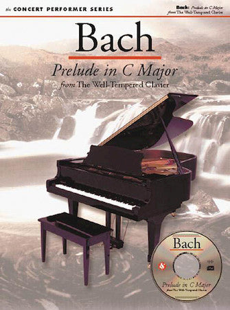 Bach Prelude in C Major - Concert Performer Series