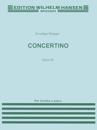 Risager Concertino for Trumpet and Strings Op. 29