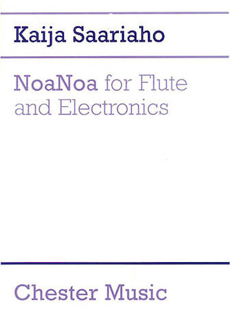 Saariaho NoaNoa for Flute and Electronics