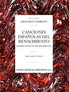 Tarrago Canciones Espanolas Del Renacimiento
