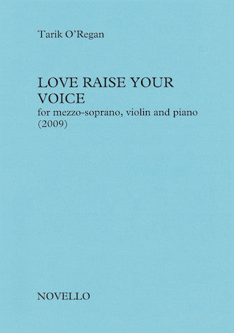 Love Raise Your Voice for Soprano, Violin and Piano