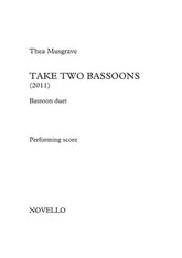 Musgrave Take Two Bassoons Performing Score For Bassoon Duet Two Copies Included