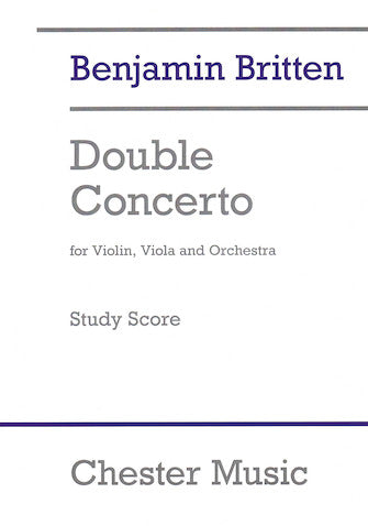 Britten: Double Concerto for Violin and Viola (Study Score)