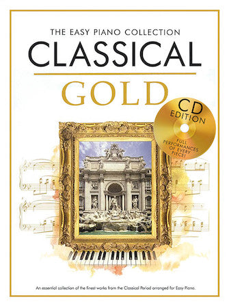 Classical Gold - Easy Piano Collection