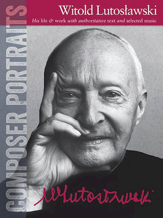 Lutoslawski, Witold - Composer Portraits