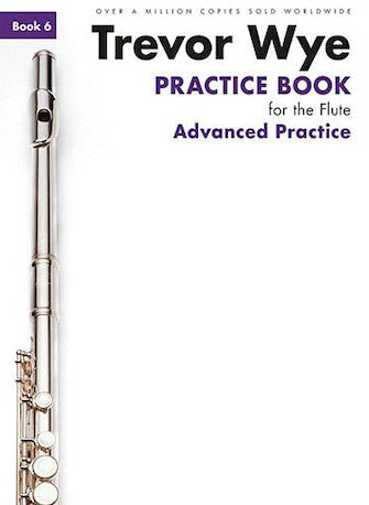 Practice Book for the Flute - Book 6: Advanced Practice