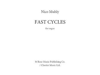 Muhly Fast Cycles Organ solo