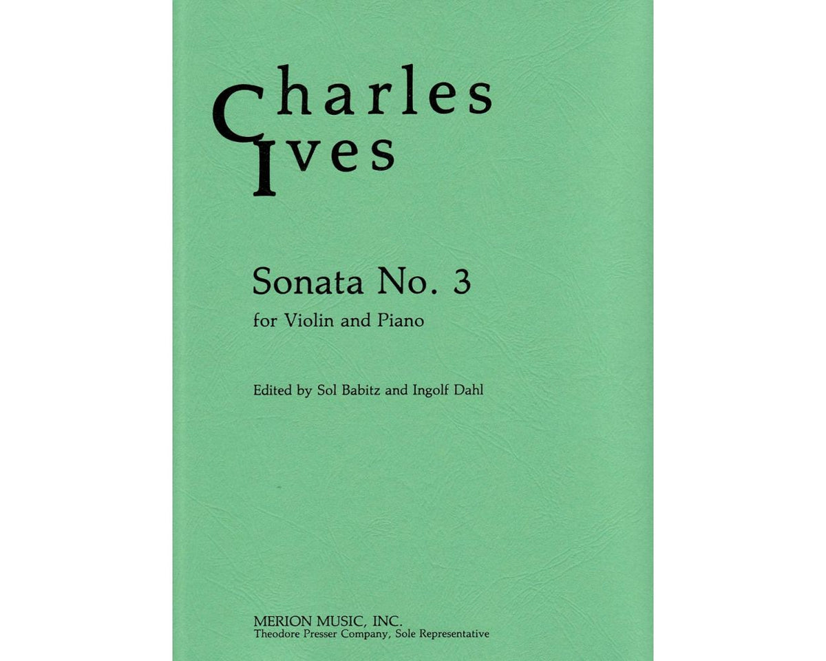 Ives Sonata No 3 for Violin and Piano