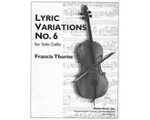 Thorne Lyric Variations No. 6 For Solo Cello