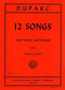 Duparc Twelve Songs for Low Voice